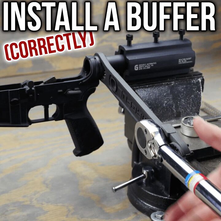 Tractor Buffer Modification Install a Buffer Tube With the Right Tools – TFB Modification Minute ...