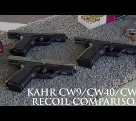 Kahr 9mm vs. .40 S&W vs. .45 ACP Recoil Comparison