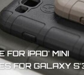 Magpul Cases For Samsung Galaxy S3 Galaxy S4 and Apple iPad Mini
