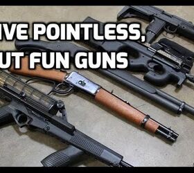 TFBTV: Five Pointless, But Fun Guns