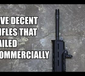 TFBTV: Five Decent Rifles That Failed Commercially