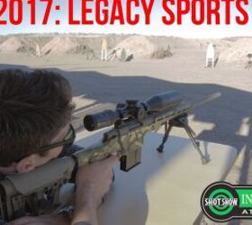 Industry Range Day: Legacy Sports International's Accurized Rifles |SHOT 2017