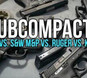 TFBTV Subcompact Showdown PART 1: Glock vs. S&W M&P vs. Ruger vs. Kel-Tec