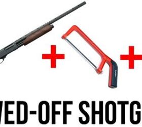 Is A Sawed Off Shotgun Better?