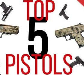 The Top 5 Pistols of All Time: Autoloaders