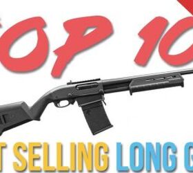 TFBTV: Top 10 Best Selling Long Guns (of Summer '18)