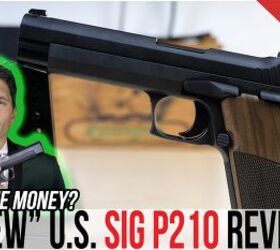 New US-Made SIG P210 vs. Original Swiss P210 + Full Review