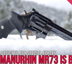 The Invincible Revolver Made for Special Forces is Back: The Manurhin MR73