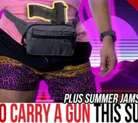How to Carry a Gun This Summer (and Beach Jams Playlist)