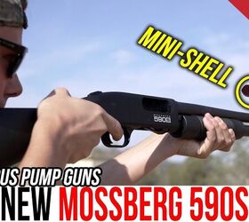 The NEW Mossberg 590S Eats Anything