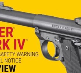 RECALL: Ruger Issues Safety Warning For MKIV Pistols