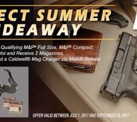 Get Ready Retailers, S&W Just Doubled Down On The Rebates With M&P Summer Savings Promotion