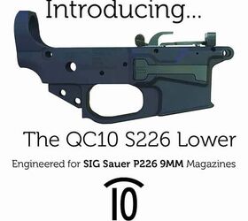 INTRODUCING: Quarter Circle 10 S226 Lower Receiver