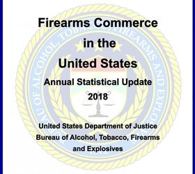 ATF 2018: Firearms Commerce In The United States