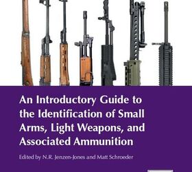 Small Arms Survey Publish Free Guide to the Identification of Small Arms