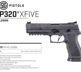 NEW PISTOL: SIG Sauer Announces The P320 XFIVE LEGION