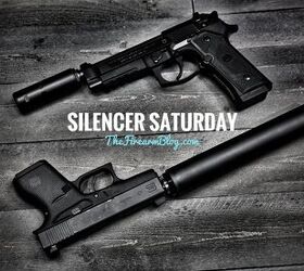 SILENCER SATURDAY #76: Firearm Suppressors In The Crosshairs