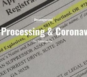 Don't Panic! NFA Applications Still Being Processed During Coronapocalypse