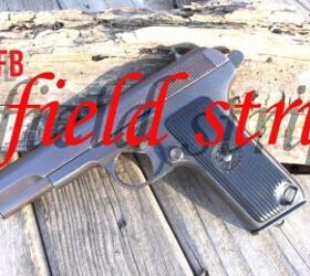 TFB FIELD STRIP: Zastava M57, M70 And Soviet TT-33's