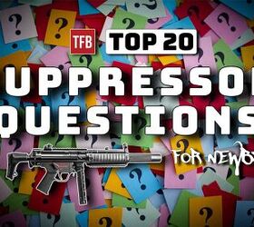 SILENCER SATURDAY #166: Top 20 Suppressor Questions For Newbs