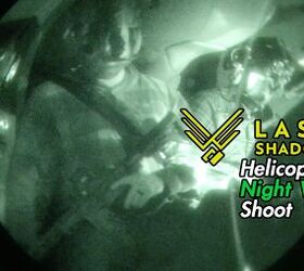 Friday Night Lights: Last Shadow – Helicopter Night Vision Shoot