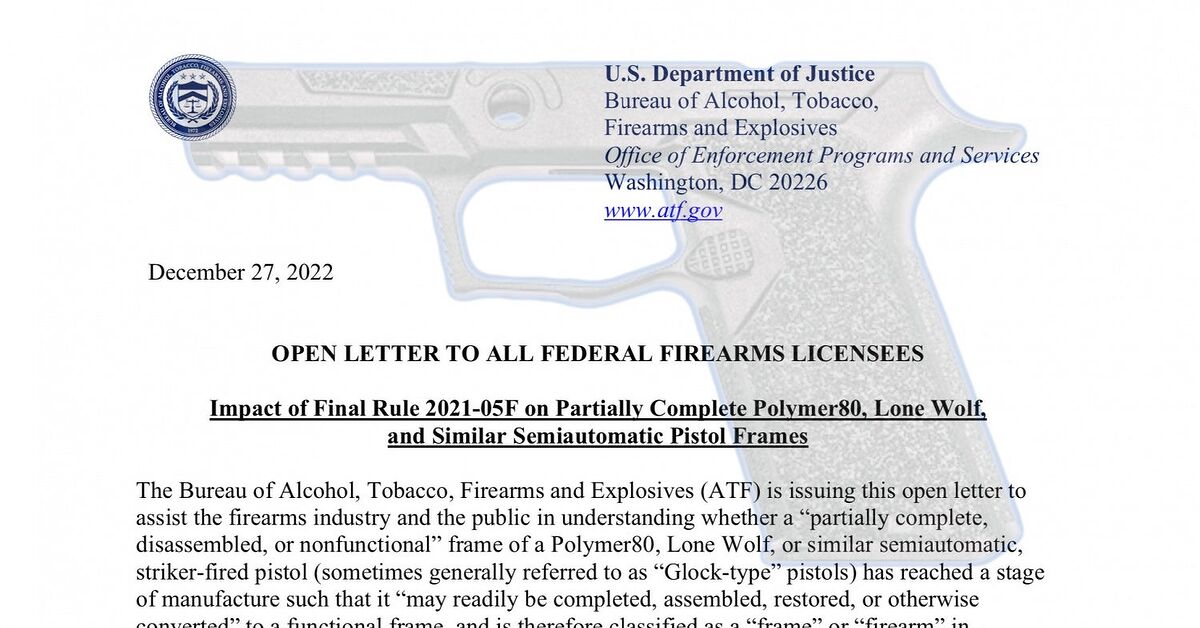 Open Atf File ATF Open Letter to FFLs - Determination of 'Readily Completed' Frames ...