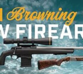 New Browning 2023 Rifles, Shotguns and Pistols