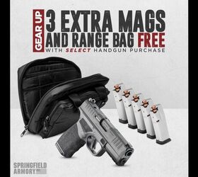 3 FREE Mags & Range Bag! Springfield Armory Gear Up Promotion 2023