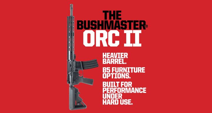 The Optics Ready Carbine Rises Again! Bushmaster ORC II & ORC II Pro ...