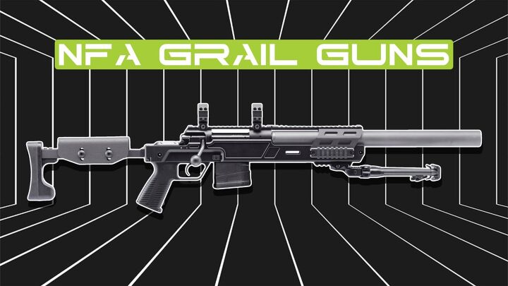 SILENCER SATURDAY #333: 'If Money Was No Object' – NFA Grail Guns