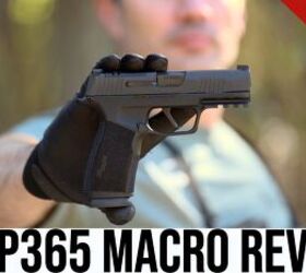Should You Get a SIG P365 X Macro? Here's Our Review