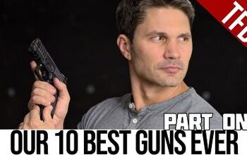 Top 10 Guns We’ve Ever Reviewed (Part 1: The Legends)