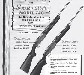 fudd friday wood and steel semi autos for deer season, The original Remington 740 did not last long in production Remington Society