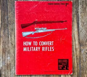 Fudd Friday: Converting Mil-Surps - Once Necessity, Now Blasphemy
