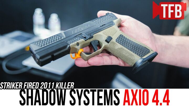 Shadow Systems Built A Gun To Beat 2011s | The AXIO