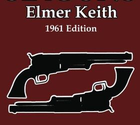 fudd friday o connor keith and the killing power controversy, Elmer Keith had one edge on Jack O Connor Keith was a legendary pistol shot known for downing big game at long range with the 44 Magnum he helped develop