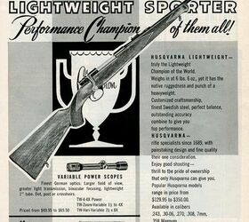 These rifles were available stateside in common hunting calibers, including magnums.
