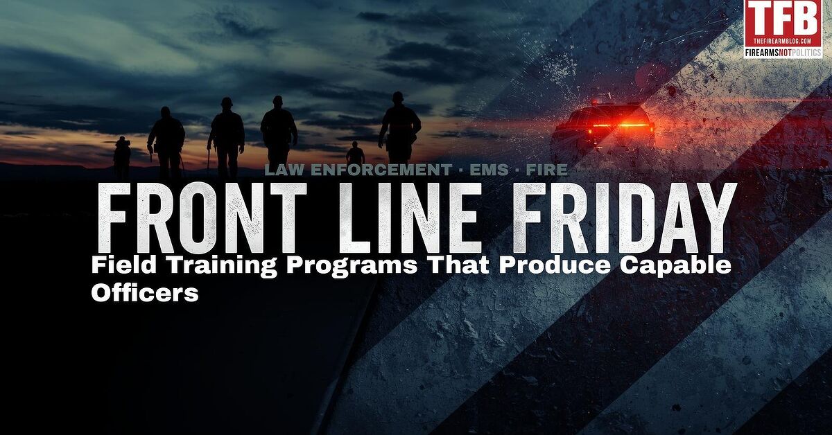 Front Line Friday #28: Field Training Programs