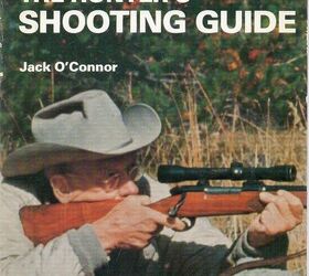 fudd friday forget 6 5 creedmoor these are real hipster cartridges, Jack O Connor was known for shooting the 270 but he liked the 7x57mm a lot too and used it all over the world